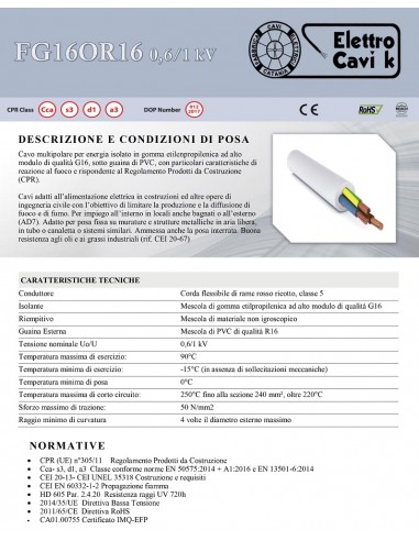 CAVO ELETTRICO FG16OR16 5G6 5x6 mm²... CAVO ELETTRICO FG16OR16 5G6 5x6 mm²...
