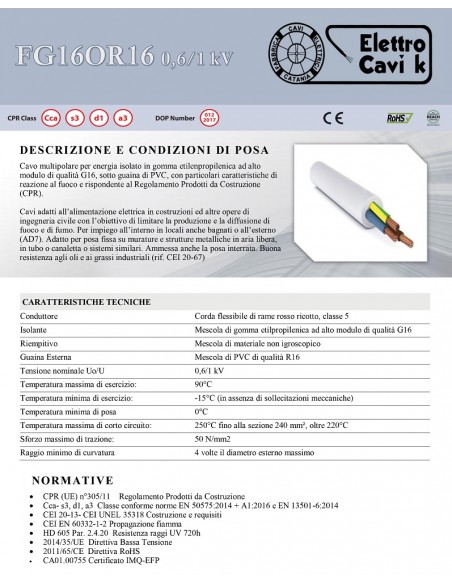 CAVO ELETTRICO FG16OR16 5G6 5x6 mm² IN DOPPIA GUAINA PER USO ESTERNO E INTERNO PENTAPOLARE 5 POLI CPR 0,6/1 kV IEMMEQU