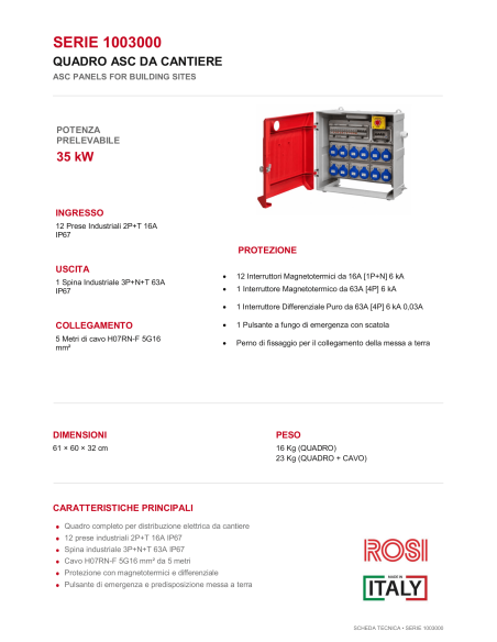 QUADRO ELETTRICO INDUSTRIALE 63A 35kW MONOFASE CANTIERE 220V 6 PRESE IND. 2P+T 16A IP67 ASC IP65 MONOFASE CON CAVALLETTO ROSI